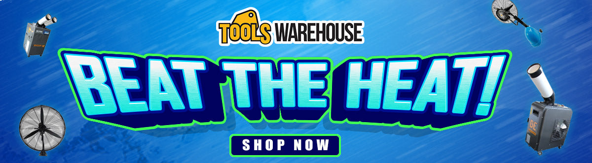 Beat the Heat — Tools Warehouse